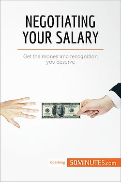 Télécharger le livre :  Negotiating Your Salary