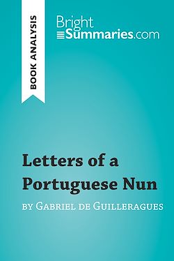 Télécharger le livre :  Letters of a Portuguese Nun by Gabriel de Guilleragues (Book Analysis)