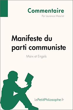 Télécharger le livre :  Manifeste du parti communiste de Marx et Engels (Commentaire)