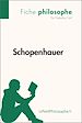 Télécharger le livre :  Schopenhauer (Fiche philosophe)