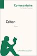 Télécharger le livre :  Criton de Platon (Commentaire)