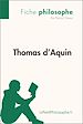 Télécharger le livre :  Thomas d'Aquin (Fiche philosophe)