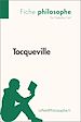 Télécharger le livre :  Tocqueville (Fiche philosophe)