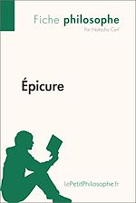 Télécharger le livre :  Épicure (Fiche philosophe)