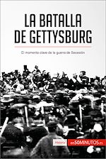 Télécharger le livre :  La batalla de Gettysburg