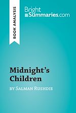 Download this eBook Midnight's Children by Salman Rushdie (Book Analysis)