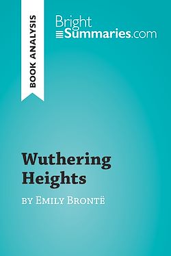 Télécharger le livre :  Wuthering Heights by Emily Brontë (Book Analysis)