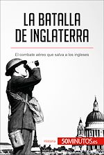 Télécharger le livre :  La batalla de Inglaterra