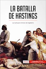 Télécharger le livre :  La batalla de Hastings