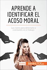 Télécharger le livre :  Aprende a identificar el acoso moral