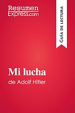 Télécharger le livre :  Mi lucha de Adolf Hitler (Guía de lectura)