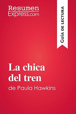 Télécharger le livre :  La chica del tren de Paula Hawkins (Guía de lectura)