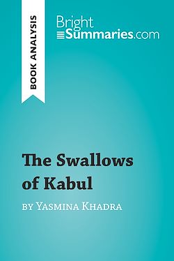 Télécharger le livre :  The Swallows of Kabul by Yasmina Khadra (Book Analysis)
