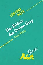 Download this eBook Das Bildnis des Dorian Gray von Oscar Wilde (Lektürehilfe)