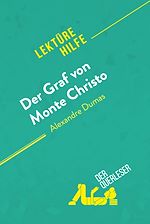 Télécharger le livre :  Der Graf von Monte Christo von Alexandre Dumas (Lektürehilfe)