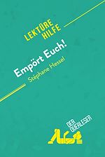 Télécharger le livre :  Empört Euch! von Stéphane Hessel (Lektürehilfe)