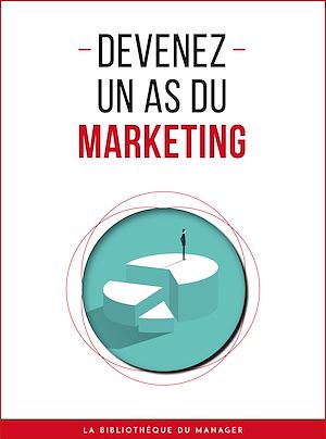 Téléchargez le livre :  Devenez un as du marketing