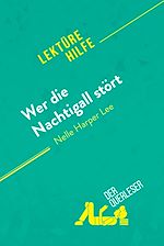 Télécharger le livre :  Wer die Nachtigall stört von Nelle Harper Lee (Lektürehilfe)
