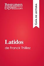 Télécharger le livre :  Latidos de Franck Thilliez (Guía de lectura)