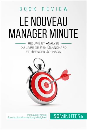 Téléchargez le livre :  Book review : Le Nouveau Manager Minute