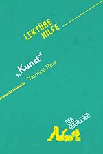 Download this eBook "Kunst" von Yasmina Reza (Lektürehilfe)