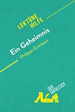 Download this eBook Ein Geheimnis von Philippe Grimbert (Lektürehilfe)