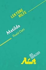 Télécharger le livre :  Matilda von Roald Dahl (Lektürehilfe)