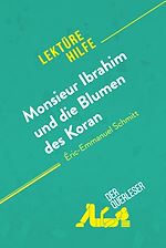 Download this eBook Monsieur Ibrahim und die Blumen des Koran von Éric-Emmanuel Schmitt (Lektürehilfe)