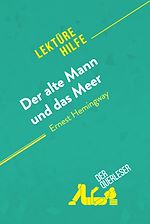 Download this eBook Der alte Mann und das Meer von Ernest Hemingway (Lektürehilfe)