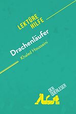 Download this eBook Drachenläufer von Kahled Housseini (Lektürehilfe)