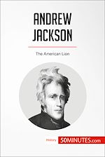 Télécharger le livre :  Andrew Jackson