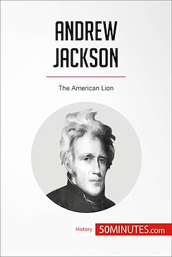 Télécharger le livre :  Andrew Jackson