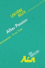 Télécharger le livre :  After Passion von Anna Todd (Lektürehilfe)