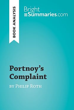 Télécharger le livre :  Portnoy's Complaint by Philip Roth (Book Analysis)