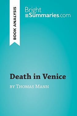 Télécharger le livre :  Death in Venice by Thomas Mann (Book Analysis)
