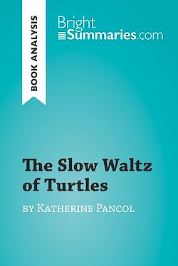 Télécharger le livre :  The Slow Waltz of Turtles by Katherine Pancol (Book Analysis)