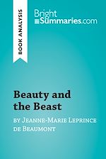 Download this eBook Beauty and the Beast by Jeanne-Marie Leprince de Beaumont (Book Analysis)