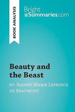 Télécharger le livre :  Beauty and the Beast by Jeanne-Marie Leprince de Beaumont (Book Analysis)