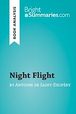 Download this eBook Night Flight by Antoine de Saint-Exupéry (Book Analysis)