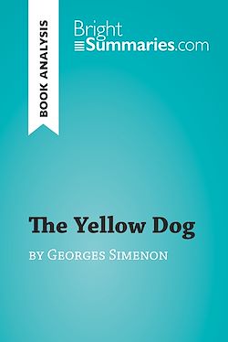 Télécharger le livre :  The Yellow Dog by Georges Simenon (Book Analysis)