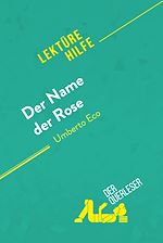 Télécharger le livre :  Der Name der Rose von Umberto Eco (Lektürehilfe)