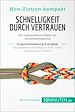 Télécharger le livre :  Schnelligkeit durch Vertrauen. Zusammenfassung & Analyse des Bestsellers von Stephen M. R. Covey und Rebecca R. Merrill