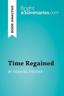 Télécharger le livre :  Time Regained by Marcel Proust (Book Analysis)