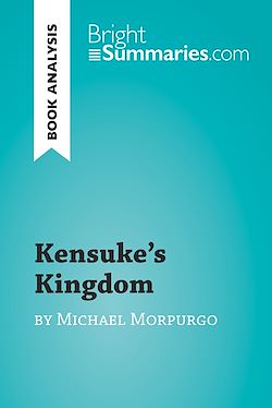 Télécharger le livre :  Kensuke's Kingdom by Michael Morpurgo (Book Analysis)