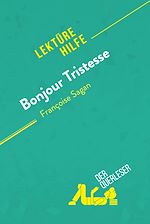 Télécharger le livre :  Bonjour Tristesse von Françoise Sagan (Lektürehilfe)