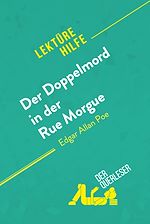 Télécharger le livre :  Der Doppelmord in der Rue Morgue von Edgar Allan Poe (Lektürehilfe)