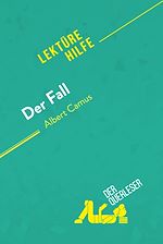 Télécharger le livre :  Der Fall von Albert Camus (Lektürehilfe)