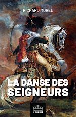 Télécharger le livre :  La danse des seigneurs
