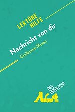 Télécharger le livre :  Nachricht von dir von Guillaume Musso (Lektürehilfe)