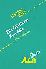 Télécharger le livre :  Die Göttliche Komödie von Dante Alighieri (Lektürehilfe)